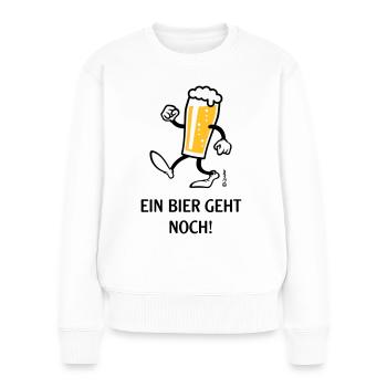 XEin Bier Geht Noch! (Bierchen / Cartoon / Lustig) - Frauen Premium Bio Pullover - Weiß - Vorne - Julia (174cm)