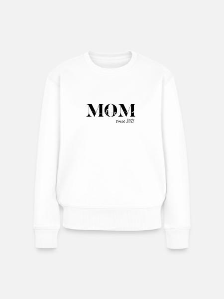 Mutter Mutti Mama Mami Seit 2021 Geschenkidee cool - Frauen Premium Bio Pullover - Weiß
