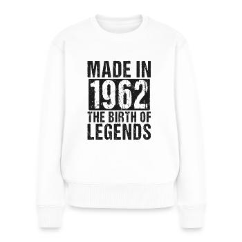 Né en 1962 Legends Birthday - Pull Premium bio Femme - blanc - Devant - Julia (174cm)