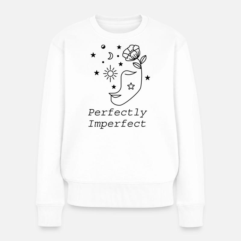 Parfaitement imparfait - Pull Premium bio Femme - blanc