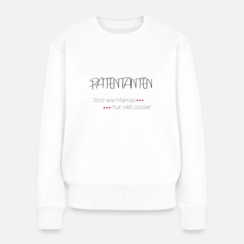 Patentante - Frauen Premium Bio Pullover - Weiß