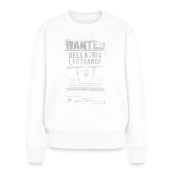 Harry Potter Bellatrix Lestrange Wanted Poster - Frauen Premium Bio Pullover - Weiß - Vorne - Julia (174cm)