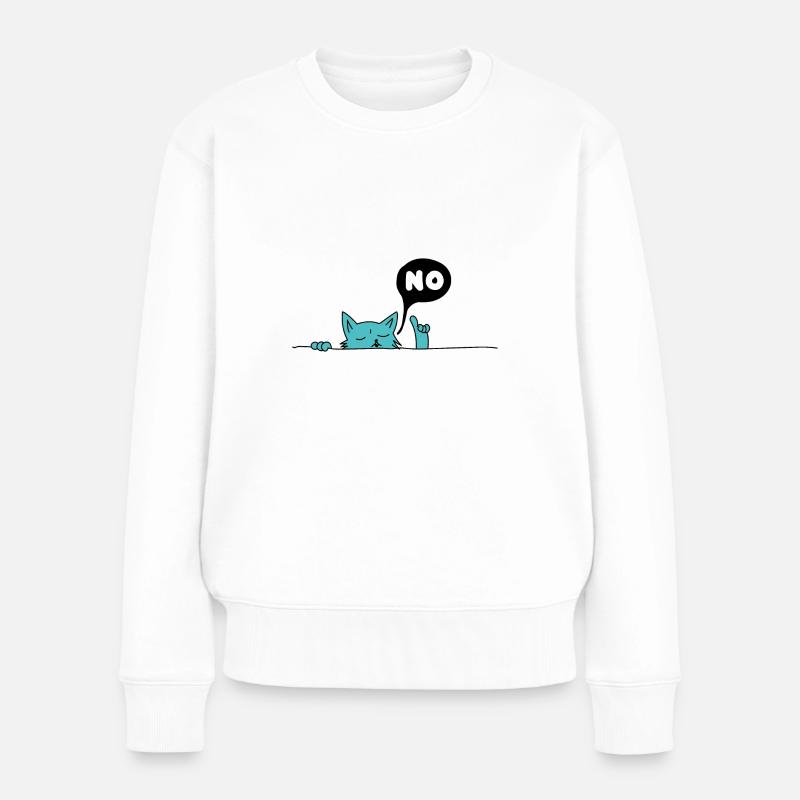 Nein Katze - Frauen Premium Bio Pullover - Weiß