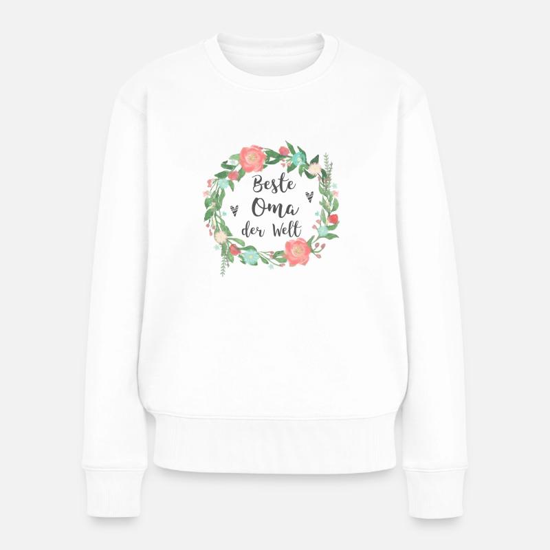 Beste Oma der Welt mit Blumen Blumenkranz - Frauen Premium Bio Pullover - Weiß