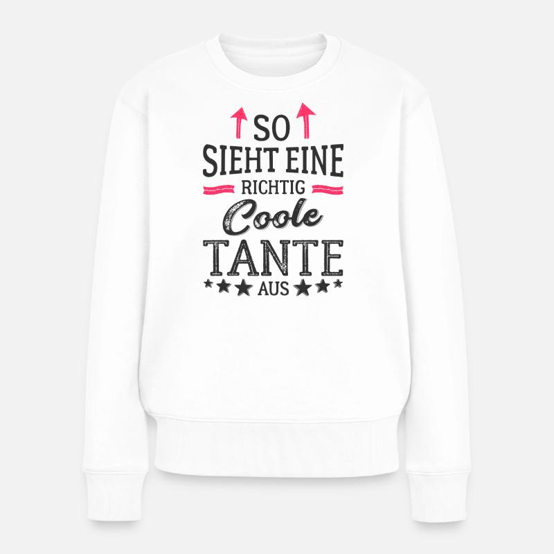So sieht eine richtig coole Tante aus - Frauen Premium Bio Pullover - Weiß