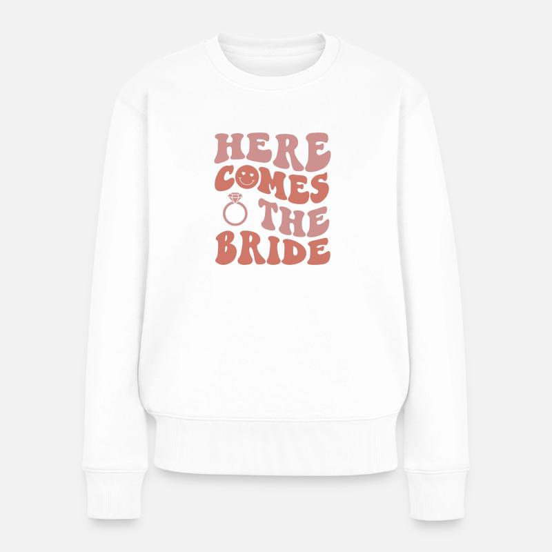 Here comes The Bride, hier kommt die Braut - Frauen Premium Bio Pullover - Weiß