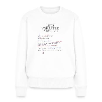 2023 Gute Vorsätze Silvester Neujahr - Frauen Premium Bio Pullover - Weiß - Vorne - Julia (174cm)