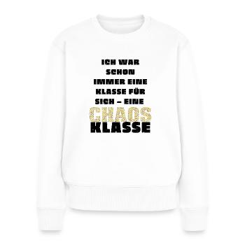 Ich war schon immer eine Klasse für sich... - Frauen Premium Bio Pullover - Weiß - Vorne - Julia (174cm)