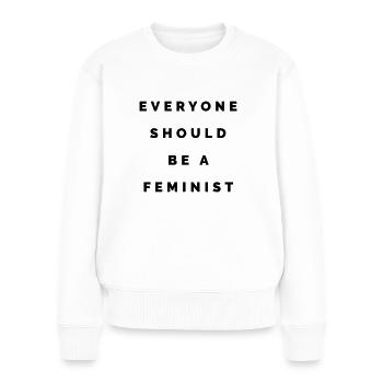 THE FASHION TEE - EVERYONE SHOULD BE A FEMINIST - Frauen Premium Bio Pullover - Weiß - Vorne - Julia (174cm)