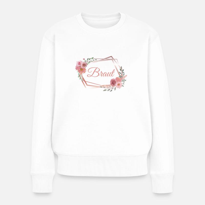 Die Braut - Boho Hochzeit JGA Heirat - Frauen Premium Bio Pullover - Weiß