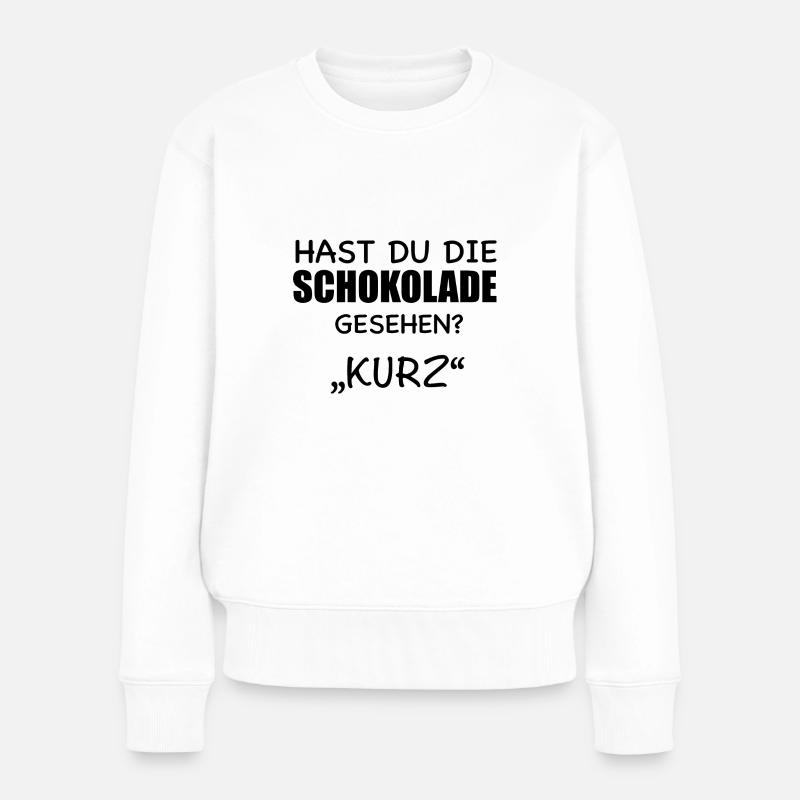 Lustige Sprüche Spruch - Frauen Premium Bio Pullover - Weiß