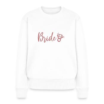Bride Ring, Bride, Braut, JGA - Frauen Premium Bio Pullover - Weiß - Vorne - Julia (174cm)