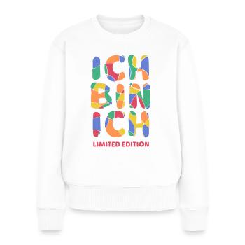 Ich bin ich - Limited Edition Selbstvertrauen Mut - Frauen Premium Bio Pullover - Weiß - Vorne - Julia (174cm)