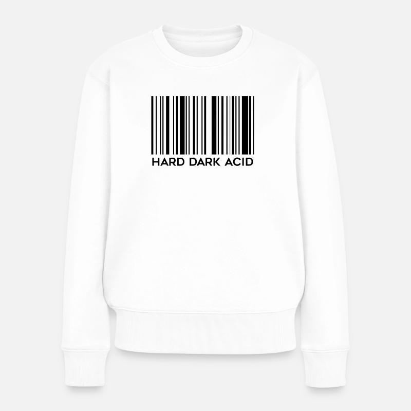 Hard Dark Acid Techno | Wir lieben Dark Techno | IDM - Frauen Premium Bio Pullover - Weiß