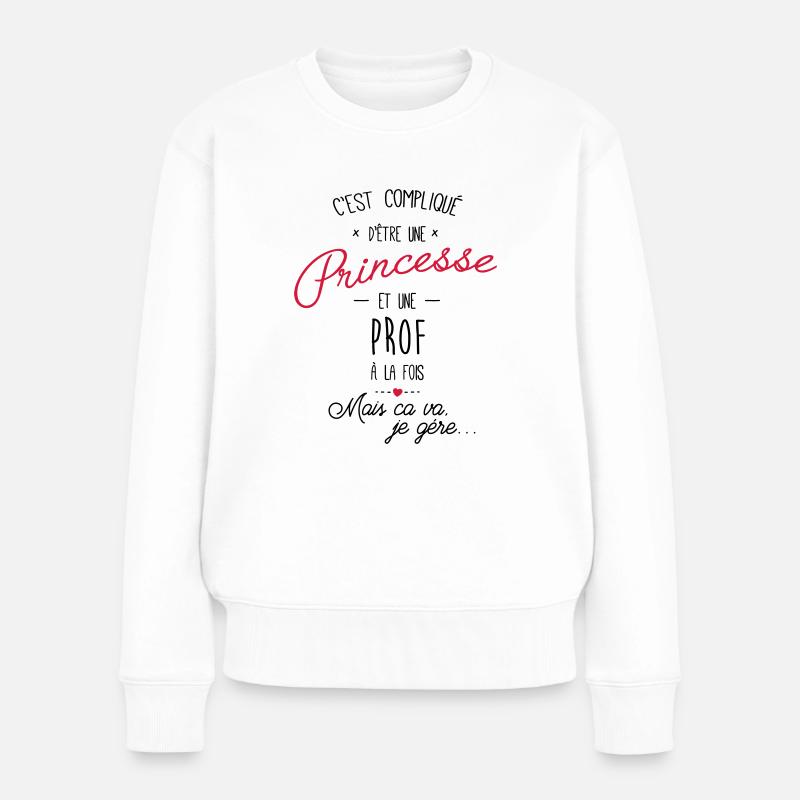 princesse et prof - Pull Premium bio Femme - blanc