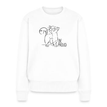 Cat Lower Austria Pride BE PROUD - Women's Premium Organic Jumper - white - Front - Julia (174cm)