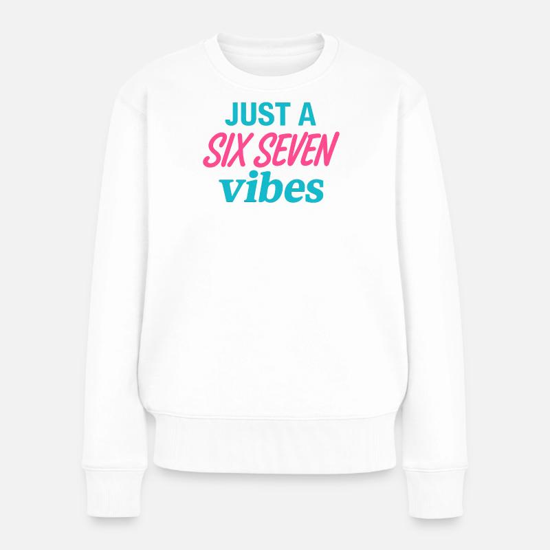 Juste un néon de six sept vibes - Pull Premium bio Femme - blanc