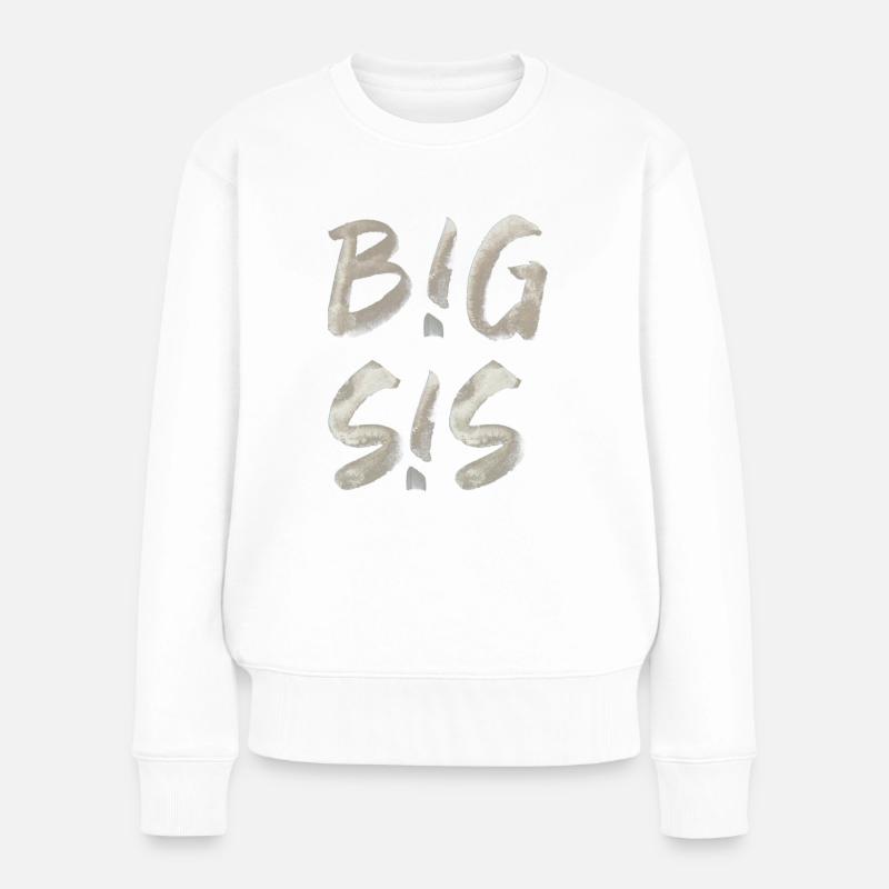 big sis SChrift große Schwester Spruch Kinder - Frauen Premium Bio Pullover - Weiß