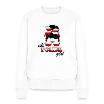 Polish Girl Girls Ladies Poland Woman - Women's Premium Organic Jumper - white - Front - Julia (174cm)