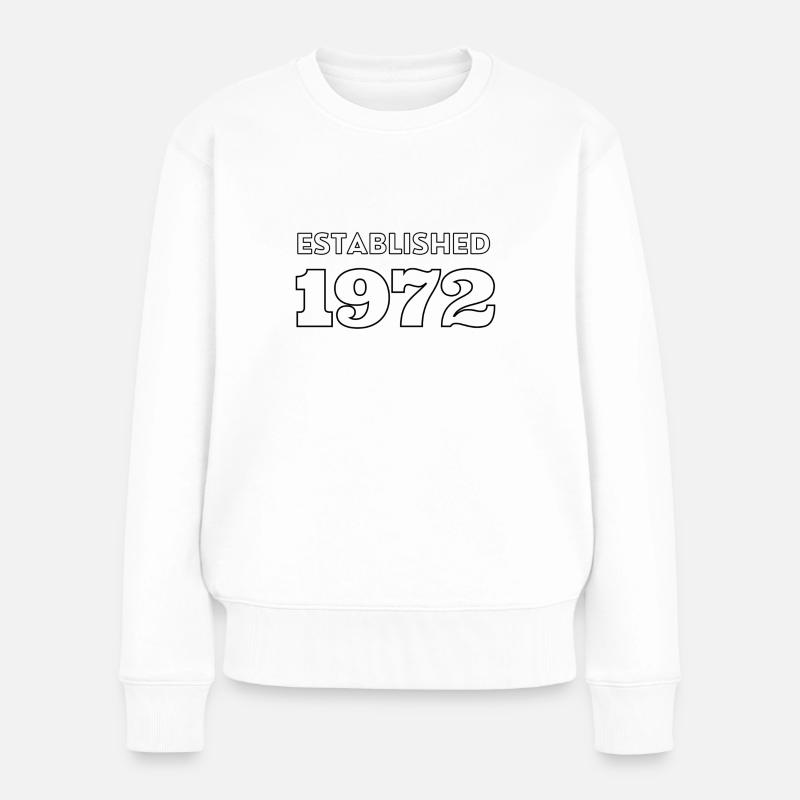 Established 1972 - Frauen Premium Bio Pullover - Weiß
