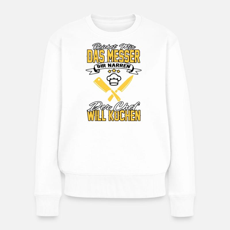 koch kochen herren spruch lustig aufklkeber messer - Frauen Premium Bio Pullover - Weiß