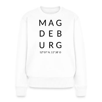 Magdeburg Schriftzug - Frauen Premium Bio Pullover - Weiß - Vorne - Julia (174cm)