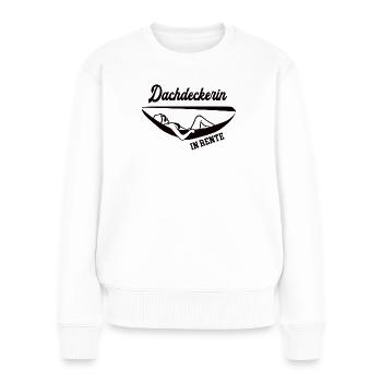 Dachdeckerin in Rente Rentenbeginn Dachdeckerei - Frauen Premium Bio Pullover - Weiß - Vorne - Julia (174cm)