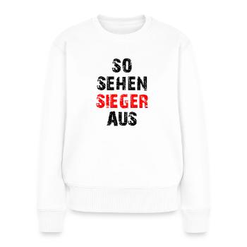 So sehen Sieger aus - Geschenkidee - Frauen Premium Bio Pullover - Weiß - Vorne - Julia (174cm)