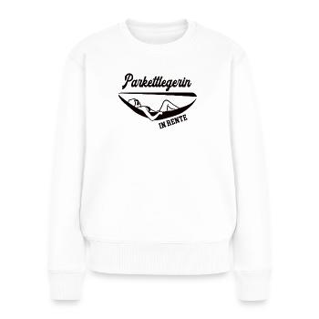 Parkettlegerin in Rente Rentenbeginn Bodenlegerin - Frauen Premium Bio Pullover - Weiß - Vorne - Julia (174cm)