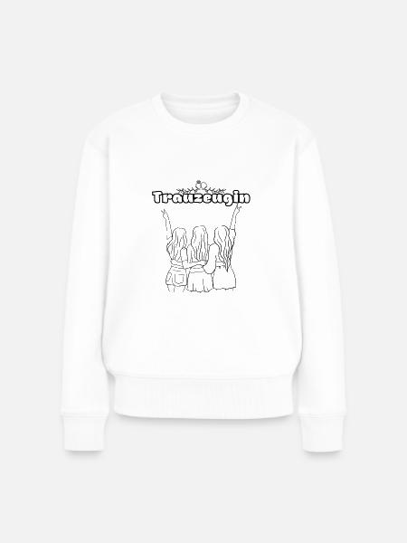 Trauzeugin - Frauen Premium Bio Pullover - Weiß