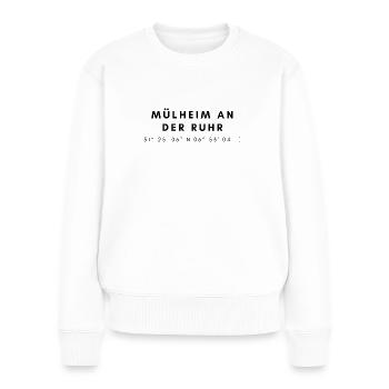Mülheim an der Ruhr Koordinaten - Frauen Premium Bio Pullover - Weiß - Vorne - Julia (174cm)
