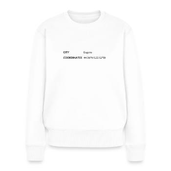 Eugene Oregon USA Koordinaten - Frauen Premium Bio Pullover - Weiß - Vorne - Julia (174cm)
