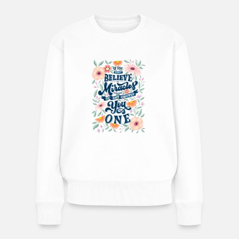 Du bist ein Wunder - Frauen Premium Bio Pullover - Weiß