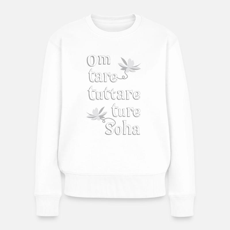 Om Tare Tuttare Ture Soha_schwarz-weiss - Frauen Premium Bio Pullover - Weiß