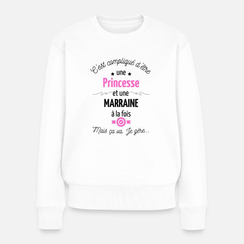 princesse Et MARRAINE - Pull Premium bio Femme - blanc