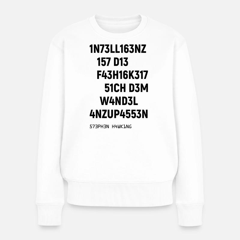 Leetspeak Intelligenz Spruch für Nerds und Hacker - Frauen Premium Bio Pullover - Weiß
