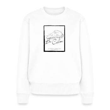 Sei gelassen - Pizza - Frauen Premium Bio Pullover - Weiß - Vorne - Julia (174cm)