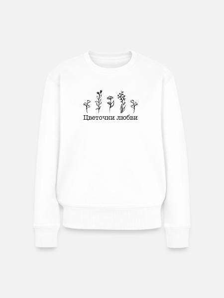 Flowers of Love - Цветочки любви - Frauen Premium Bio Pullover - Weiß