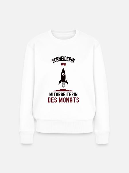 Mitarbeiterin des Monats Schneiderin Schneider - Frauen Premium Bio Pullover - Weiß
