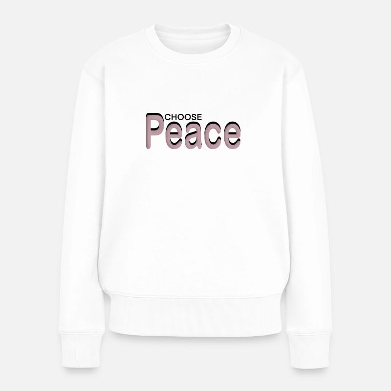 Choose Peace - Frauen Premium Bio Pullover - Weiß