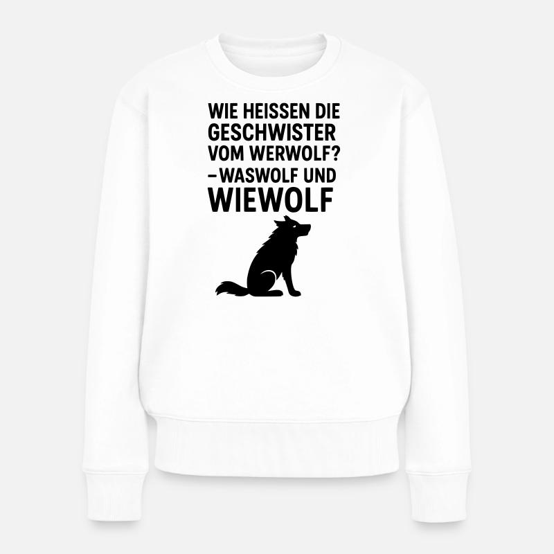 werwolf witziger spruch kinder grundschule - Frauen Premium Bio Pullover - Weiß