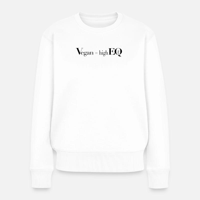 vegan = high EQ - Frauen Premium Bio Pullover - Weiß