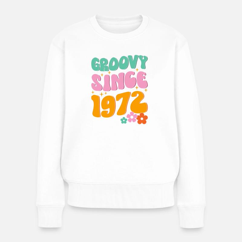 Groovy Seit 1972 Hippie - Frauen Premium Bio Pullover - Weiß