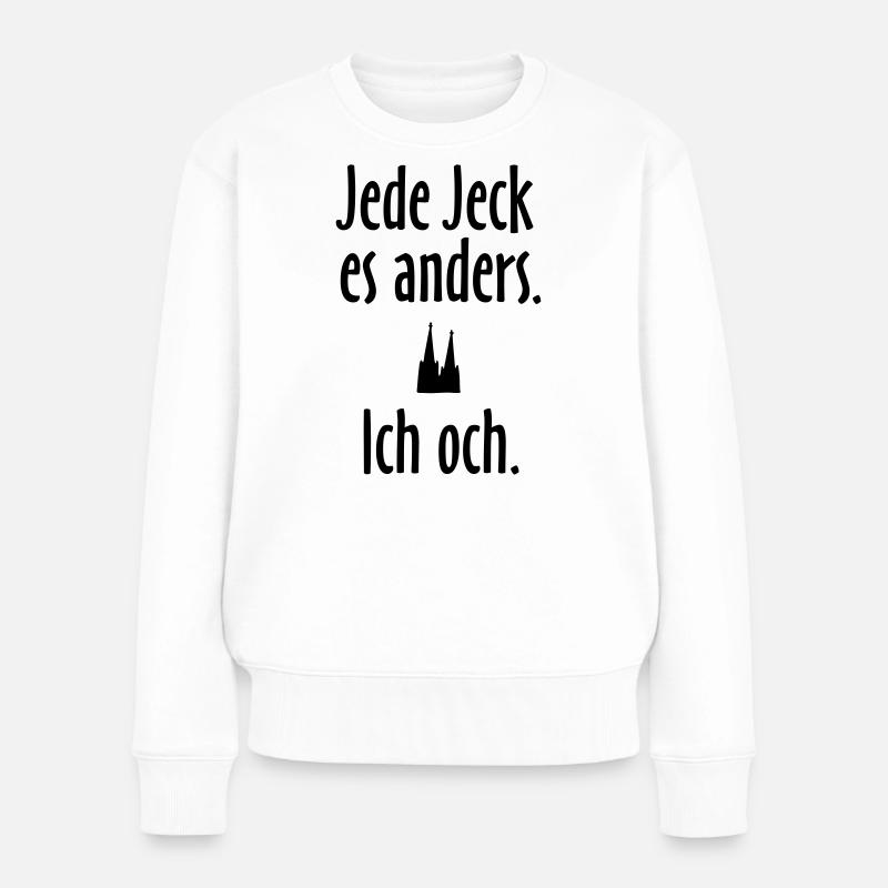 Jede Jeck es anders - Ich och Köln Spruch - Frauen Premium Bio Pullover - Weiß