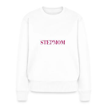Beste Stiefmutter Geschenk Familie Mama Mutter - Frauen Premium Bio Pullover - Weiß - Vorne - Julia (174cm)