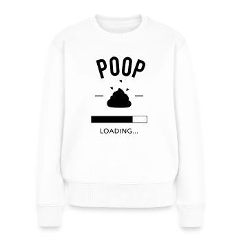 Poop loading - Frauen Premium Bio Pullover - Weiß - Vorne - Julia (174cm)
