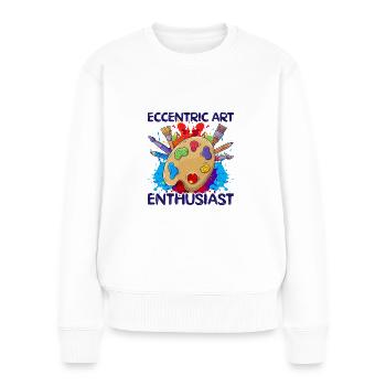 Cool Artist Eccentric Isn ́t Artsiast Painter Gift - Women's Premium Organic Jumper - white - Front - Julia (174cm)