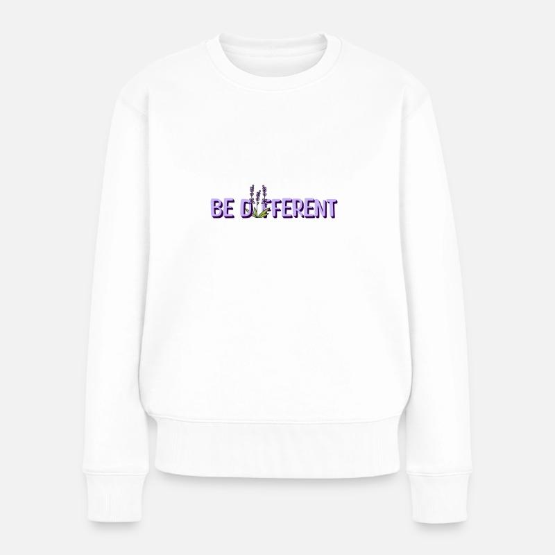 BE DIFFERENT – Lavendel Blumenliebe Affirmationen - Frauen Premium Bio Pullover - Weiß