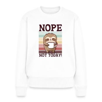 Spuch Faultier mit Tasse Müde Lustig Morgenmuffel - Frauen Premium Bio Pullover - Weiß - Vorne - Julia (174cm)