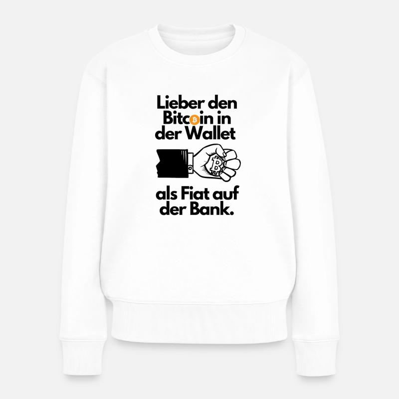 Krypto Lieber den Bitcoin in der Hand BTC - Frauen Premium Bio Pullover - Weiß